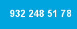 932 248 51 78 932 248 51 78